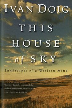 Paperback This House of Sky: Landscapes of a Western Mind Book