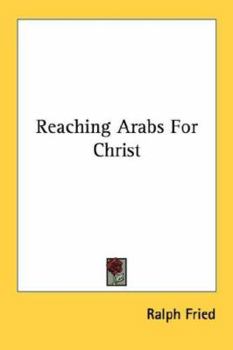 Paperback Reaching Arabs For Christ Book