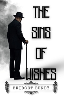 Paperback The Sins of Wishes Book
