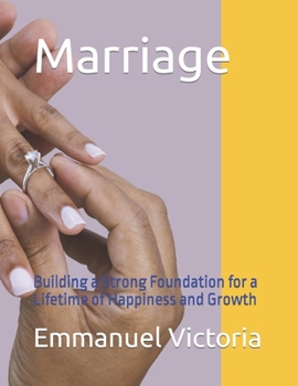 Paperback Marriage: Building a Strong Foundation for a Lifetime of Happiness and Growth Book