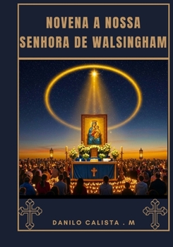 Paperback Novena a Nossa Senhora de Walsingham [Portuguese] Book