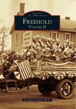 Freehold: Volume II - Book  of the Images of America: New Jersey