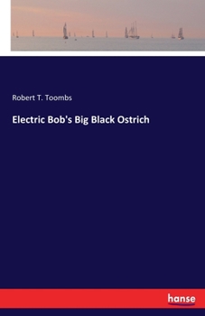Paperback Electric Bob's Big Black Ostrich Book