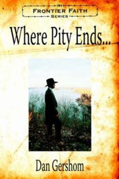 Paperback Where Pity Ends... Book