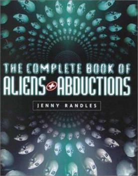 Hardcover The Complete Book of Alien Abductions Book