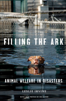 Paperback Filling the Ark: Animal Welfare in Disasters Book