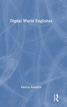 Hardcover Digital World Englishes Book