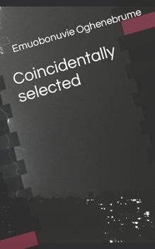 Paperback Coincidentally selected Book