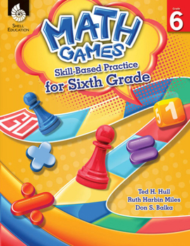 Paperback Math Games: Skill-Based Practice for Sixth Grade [With CDROM] Book