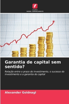 Paperback Garantia de capital sem sentido? [Portuguese] Book