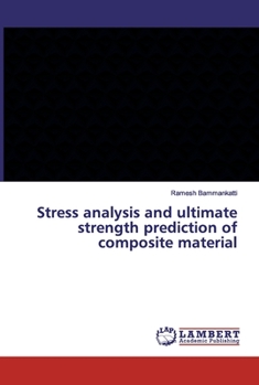 Paperback Stress analysis and ultimate strength prediction of composite material Book