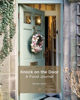 Paperback Knock On The Door: A Food Journal Book