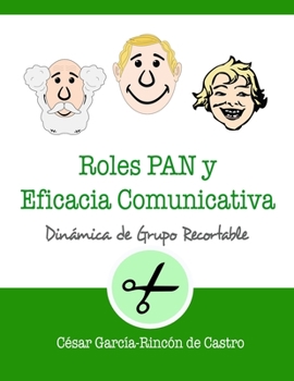 Paperback Roles PAN y eficacia comunicativa [Spanish] Book