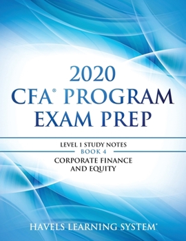 Paperback 2020 CFA Program Exam Prep Level 1: 2020 CFA Level 1, Book 4: Corporate Finance and Equity Book