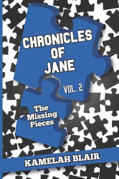 Paperback Chronicles of Jane Vol. 2: The Missing Pieces Book