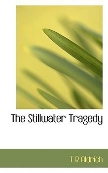 The Stillwater Tragedy
