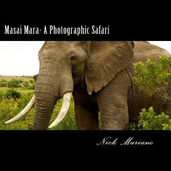 Paperback Masai Mara - A Photographic Safari Book