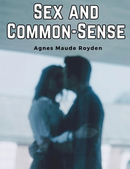 Sex and Common-Sense