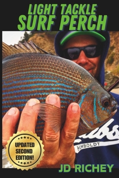Paperback Light Tackle Surf Perch: Updated Second Edition Book
