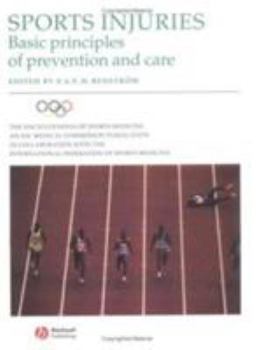 Sports Injuries - Basic Principles of Prevention and Care: Olympic Encyclopaedia of Sports Medicine volume IV (The Encyclopaedia of Sports Medicine)