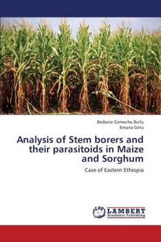 Paperback Analysis of Stem Borers and Their Parasitoids in Maize and Sorghum Book
