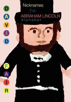 Paperback Nicknames for Abraham Lincoln Book