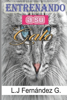 Paperback Entrenando a su Gato [Spanish] Book