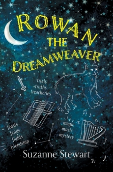 Paperback Rowan the Dreamweaver Book