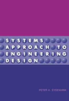 Hardcover Systems Approach to Engineering Design Book