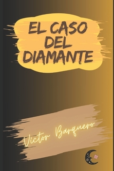 Paperback El caso del diamante. Edición 2023 [Spanish] Book