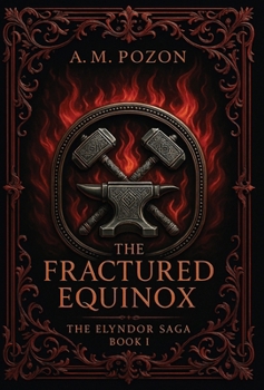 Hardcover The Fractured Equinox Book
