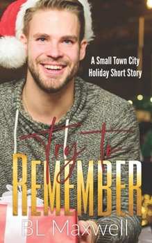 Paperback Try To Remember: A Small Town City Holiday Short Story Book