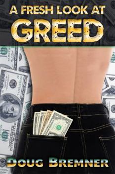 Paperback A Fresh Look at Greed Book