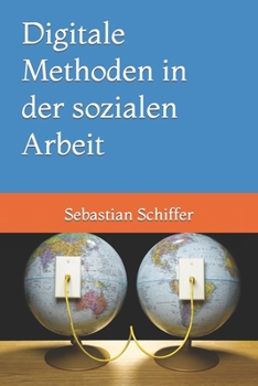 Paperback Digitale Methoden in der sozialen Arbeit [German] Book