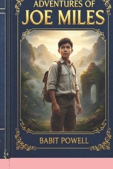 Paperback Adventures of Joe Miles: Special Edition Hardcover Book