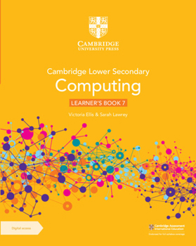 Paperback Cambridge Lower Secondary Computing Learner's Book 7 with Digital Access (1 Year) Book