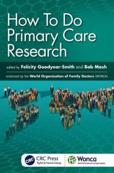 Paperback How To Do Primary Care Research Book