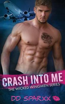 Paperback Crash Into Me Book