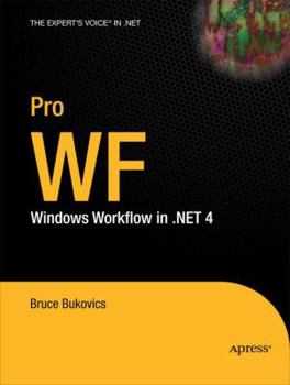 Paperback Pro WF: Windows Workflow in .NET 4 Book