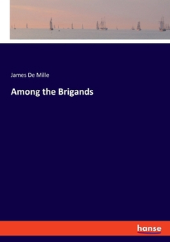 Among The Brigands