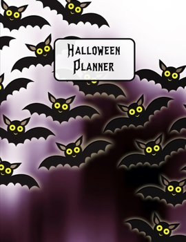 Paperback Halloween Planner: Plan For The Perfect Halloween Party, Ultimate Halloween Holiday Organizer Journal Notebook Book