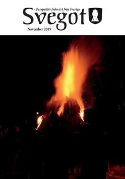 Paperback Svegot - November 2019: Perspektiv från det fria Sverige [Swedish] Book
