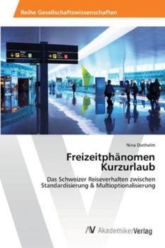 Paperback Freizeitphänomen Kurzurlaub [German] Book