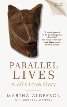 Paperback PARALLEL LIVES A 60's Love Story Book