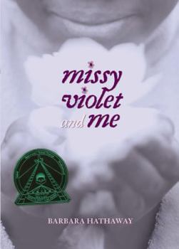 Paperback Missy Violet and Me Book