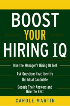 Paperback Boost Your Hiring IQ Book