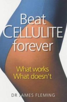 Paperback Beat Cellulite Forever Book