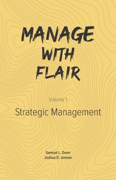 Paperback Manage with Flair (Vol. 1): Strategic Management Book