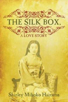 Paperback The Silk Box, a Love Story Book