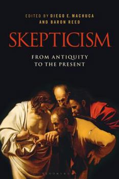 Paperback Skepticism: From Antiquity to the Present Book